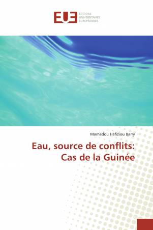 Eau, source de conflits: Cas de la Guinée