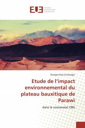 Etude de l’impact environnemental du plateau bauxitique de Parawi
