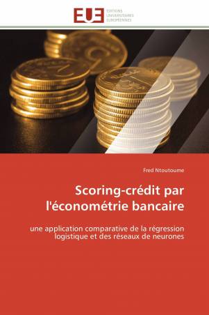 Scoring-crédit par l'économétrie bancaire