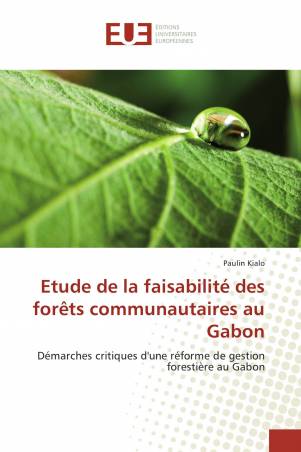 Etude de la faisabilité des forêts communautaires au Gabon