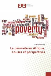 La pauvreté en Afrique. Causes et perspectives