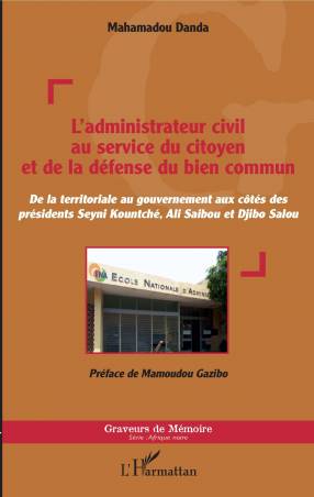 L&#039;administrateur civil au service du citoyen et de la défense du bien commun