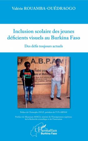 Inclusion scolaire des jeunes déficients visuels au Burkina Faso - Valérie Rouamba-Ouedraogo