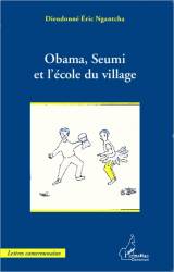 Obama, Seumi et l'école du village