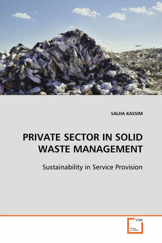 PRIVATE SECTOR IN SOLID WASTE MANAGEMENT