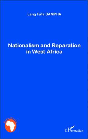 Nationalism and Reparation in West Africa