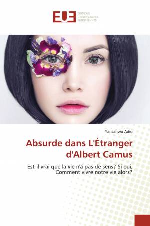 Absurde dans L'Étranger d'Albert Camus