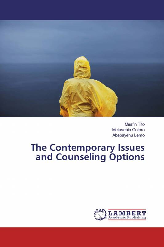 The Contemporary Issues and Counseling Options