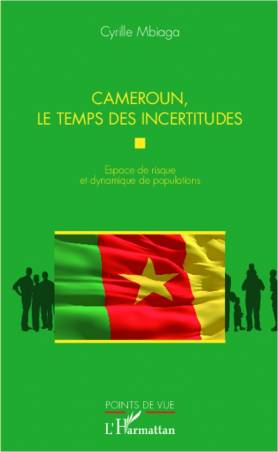 Cameroun, le temps des incertitudes