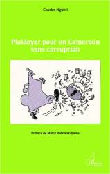 Plaidoyer pour un Cameroun sans corruption