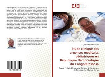 Etude clinique des urgences médicales pédiatriques en République Démocratique du Congo/Kinshasa