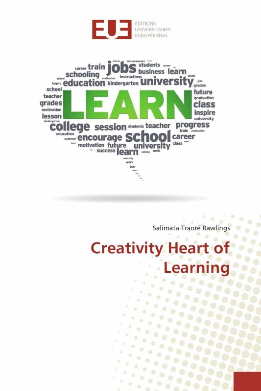 Creativity Heart of Learning