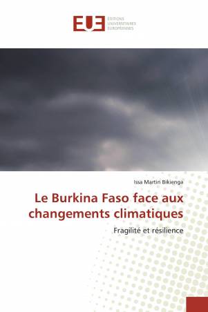 Le Burkina Faso face aux changements climatiques