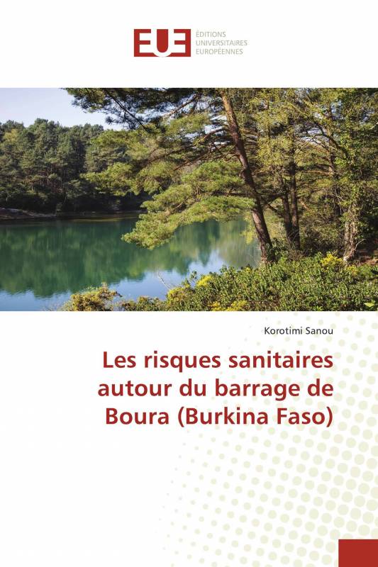 Les risques sanitaires autour du barrage de Boura (Burkina Faso)