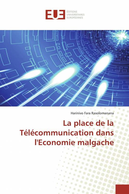 La place de la Télécommunication dans l'Economie malgache