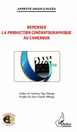 Repenser la production cinématographique au Cameroun