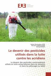 Le devenir des pesticides utilisés dans la lutte contre les acridiens