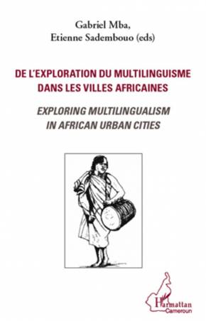 De l'exploration du multilinguisme dans les villes africaines