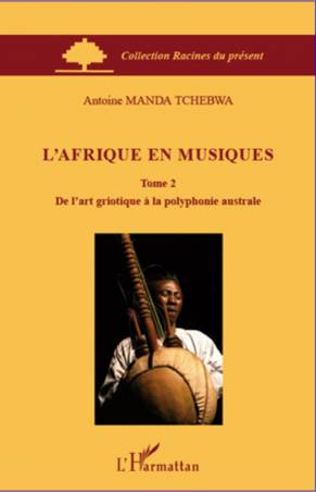 L&#039;Afrique en musiques (Tome 2)