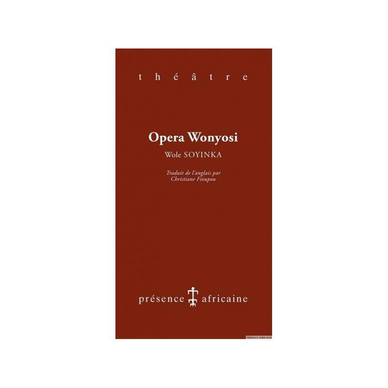 Opera Wonyosi de Wole Soyinka