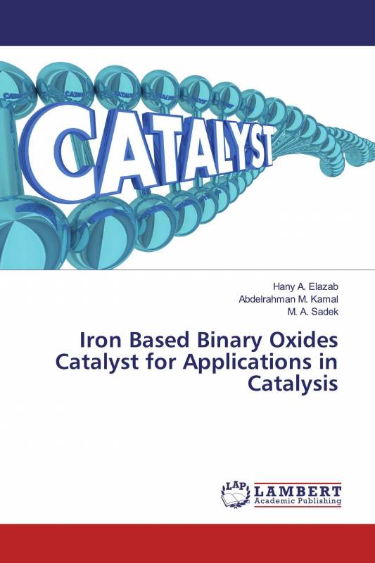 Iron Based Binary Oxides Catalyst for Applications in Catalysis