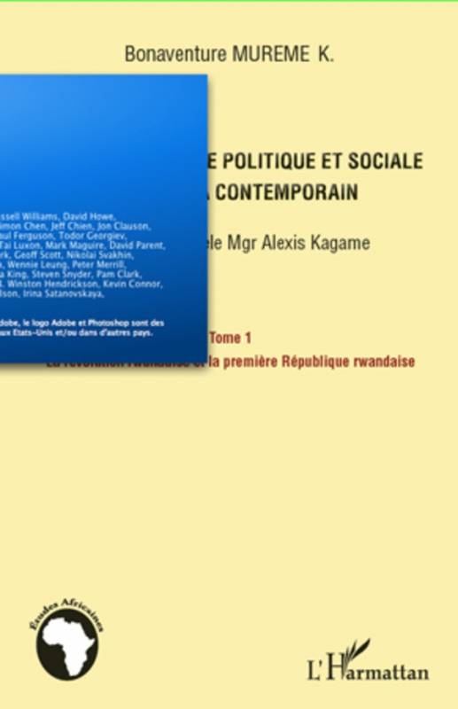 Manuel d'histoire politique et sociale du Rwanda contemporain (Tome 1)