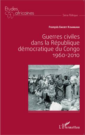 Guerres civiles dans la République démocratique du Congo : 1960-2010
