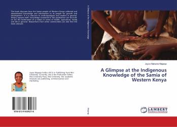A Glimpse at the Indigenous Knowledge of the Samia of Western Kenya