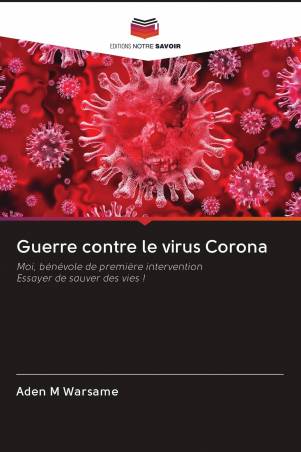 Guerre contre le virus Corona