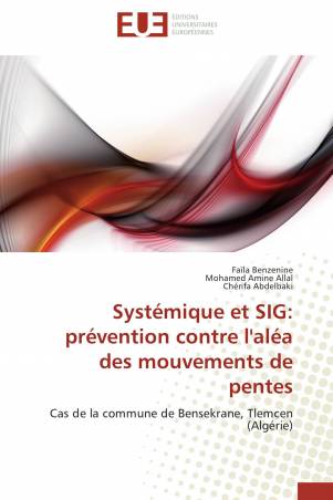 Systémique et SIG: prévention contre l'aléa des mouvements de pentes