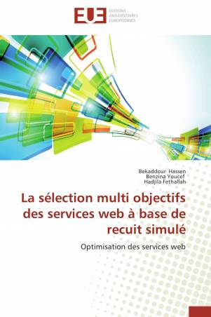 La sélection multi objectifs des services web à base de recuit simulé