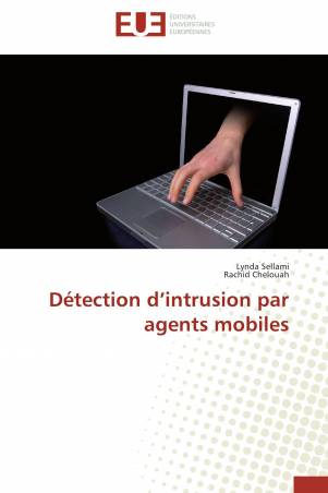 Détection d’intrusion par agents mobiles