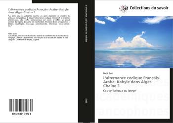 L'alternance codique Français- Arabe- Kabyle dans Alger-Chaîne 3