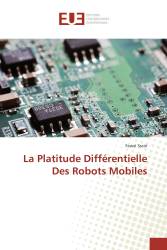 La Platitude Différentielle Des Robots Mobiles