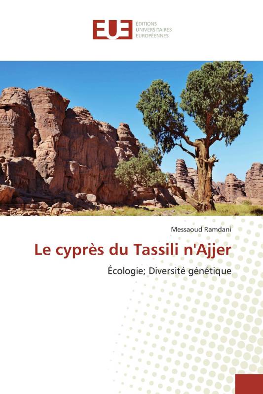 Le cyprès du Tassili n'Ajjer