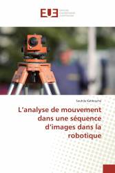 L’analyse de mouvement dans une séquence d’images dans la robotique