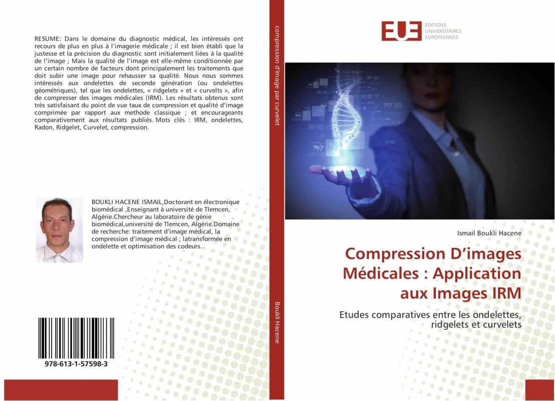 Compression D’images Médicales : Application aux Images IRM