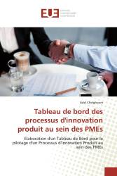 Tableau de bord des processus d'innovation produit au sein des PMEs