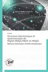 Structure électronique et spectroscopie de MgSH,HMgS,HBeO et HMgO