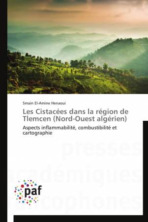 Les Cistacées dans la région de Tlemcen (Nord-Ouest algérien)