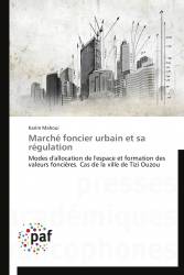 Marché foncier urbain et sa régulation