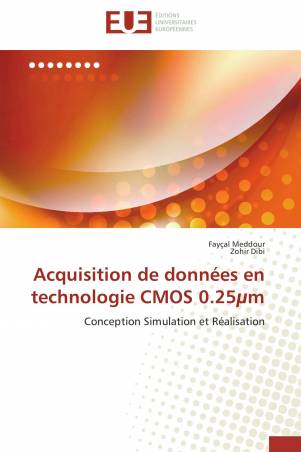 Acquisition de données en technologie CMOS 0.25µm