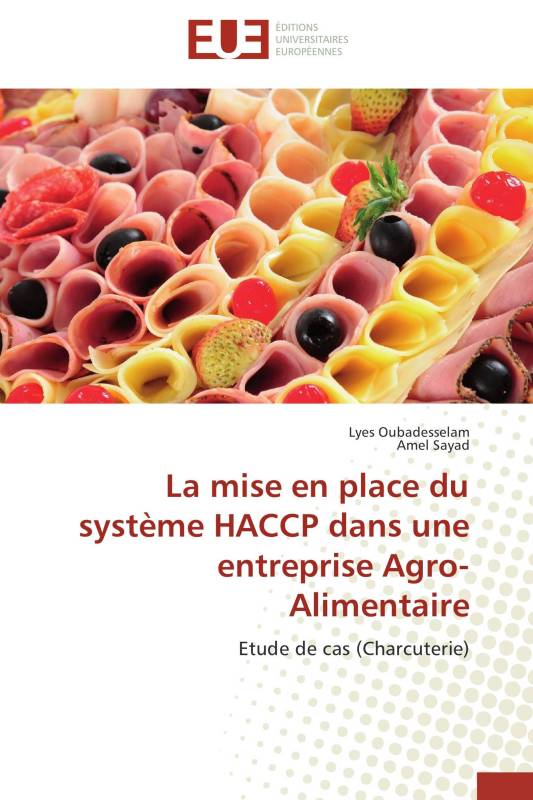 La mise en place du système HACCP dans une entreprise Agro-Alimentaire