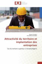 Attractivité du territoire et implantation des entreprises