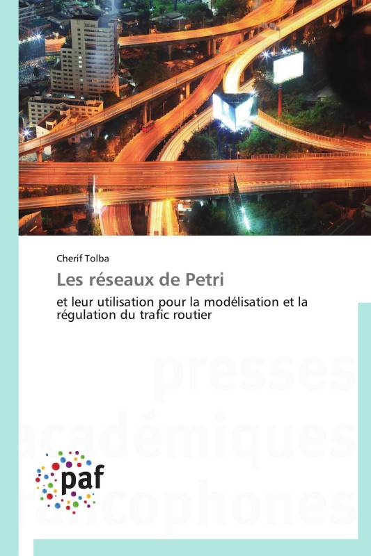 Les réseaux de Petri