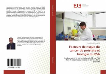 Facteurs de risque du cancer de prostate et biologie du PSA