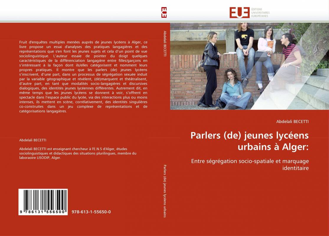 Parlers (de) jeunes lycéens urbains à Alger: