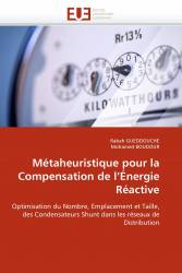 Métaheuristique pour la Compensation de l’Énergie Réactive