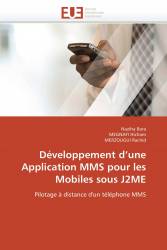 Développement d’une Application MMS pour les Mobiles sous J2ME