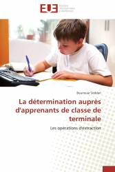 La détermination auprès d'apprenants de classe de terminale